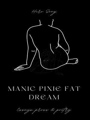cover image of Manix Pixie Fat Dream